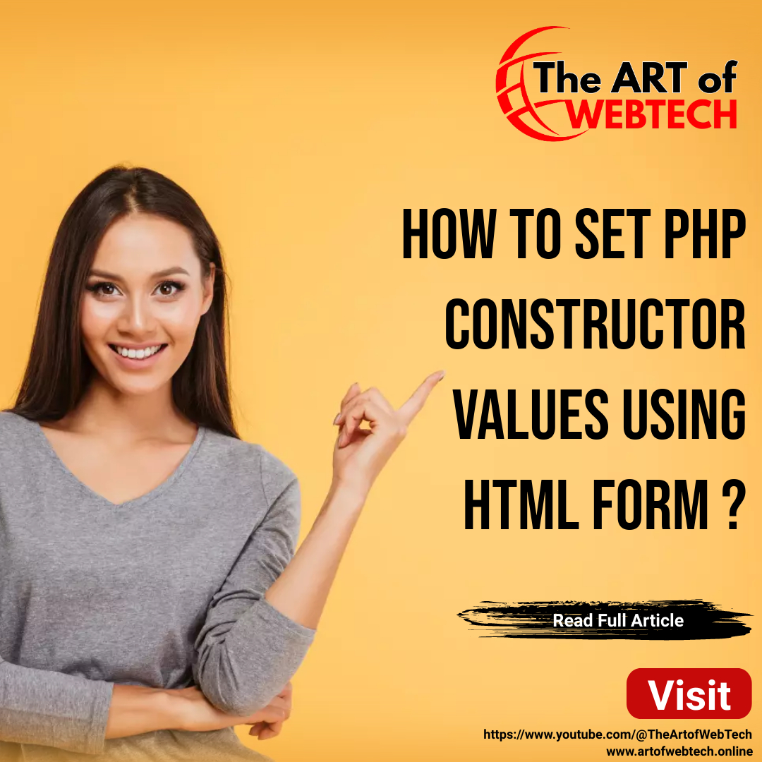 Set PHP Constructor values using HTML Form